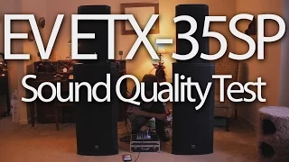 EV ETX-35SP Sound Quality Test