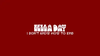 Zella Day - I Don’t Know How To End (Audio)