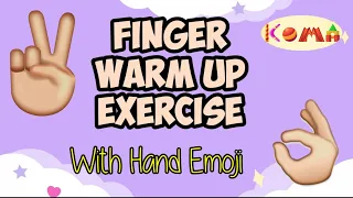 Finger Warm up Exercise |  With Hand Emoji✌🏻👍🏻🤞🏻🤘🏻 | Pre- Writing Exercise