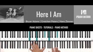 Here I Am - Spirit  - Bryan Adams - Hans Zimmer (Sheet Music - Piano Solo - Piano Cover - Tutorial)