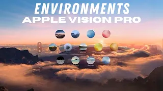 Apple Vision Pro: Environments