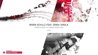 Robin Schulz feat. Erika Sirola - Speechless (Ultimate Bootleg) [#MDP071]