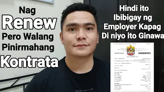 NAG RENEW PERO WALANG PINIRMAHANG KONTRATA | GAWIN NIYO ITO PARA IBIGAY SA INYO NG EMPLOYER NIYO