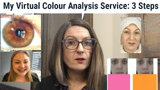 My Virtual Colour Analysis Service - The 3 Steps and Why I Do Each Step 🌟🎨