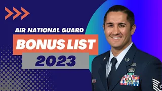 2023 Air National Guard Bonus List