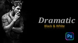 Easy Trick to Dramatic Black & White Conversion in photoshop | Photoshop Tutorial