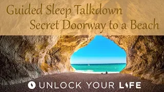 Guided Sleep Talkdown, Secret Doorway to a Beach (No Trigger Words)
