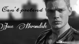 Jace Herondale | Can't pretend
