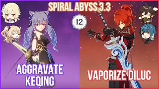 【GI】NEW Spiral Abyss 3.3 - C0 Aggravate Keqing & C0 Vape Diluc Full Star Clear Gameplay!