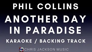 Phil Collins - Another Day In Paradise | Karaoke / Backing Track / Instrumental With Lyrics