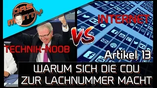 Technik-Noob VS Internet - Darum macht sich die CDU zur Lachnummer | Artikel 13
