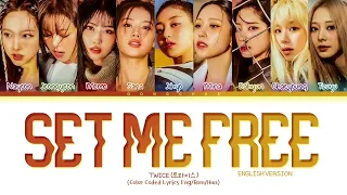 TWICE SET ME FREE English Version 1hour / 트와이스 SET ME FREE  영어 1시간 / TWICE SET ME FREE Eng Ver 1時間耐久