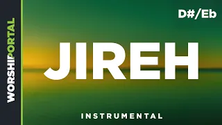 Jireh - Original Key - D#/Eb - Instrumental