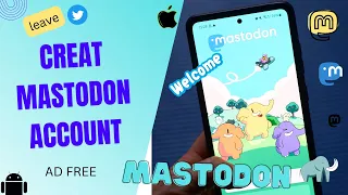 How to Create Mastodon Account | How To Join Mastodon And Leave TWITTER |