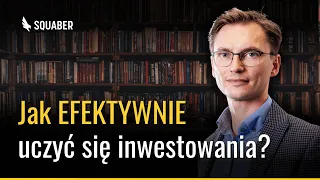 Co mi najbardziej pomogło w nauce inwestowania? Przyspiesz swój proces o lata!