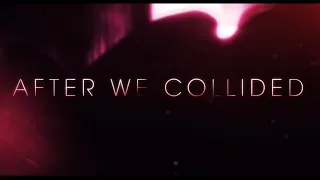 AFTER WE COLLIDED "Official Teaser Trailer" [HD]