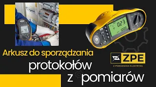 Protokół z pomiarów elektrycznych w arkuszu kalkulacyjnym. Prezentacja/instrukcja. zpe24.pl
