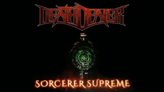 Death Dealer - Sorcerer Supreme (Lyric Video)