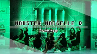 100 Routine | Preliminary |  Mouster Moiselle D