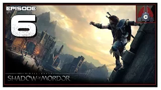 Let's Play Middle-Earth Shadow Of Mordor With CohhCarnage - Episode 6