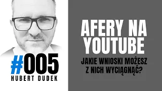 #005 Afery na YouTube [PandoraGate, Kanał Sportowy, Stanowski, Gonciarz, Gargamel i reszta]