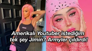 Amerikalı Youtuber istediğim tek şey Jimin?? Armyler çıldırdı!