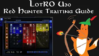 Lotro U30: Red Hunter Traiting Guide
