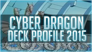 [YGO] Cyber Dragon Deck - Jan. 2015 Format!