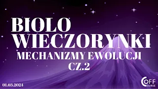 BIOLOwieczorynki - 01.03.2024