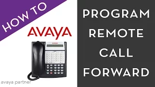 Avaya Partner How to program remote call forward