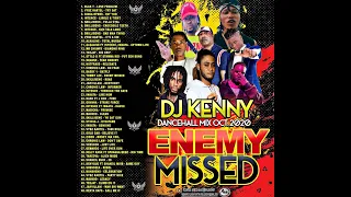 DJ KENNY ENEMY MISSED DANCEHALL MIX OCT 2020