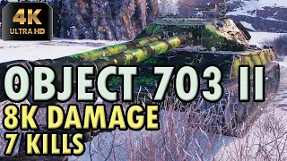 Object 703 II WoT | 8K Damage | 7 Kills