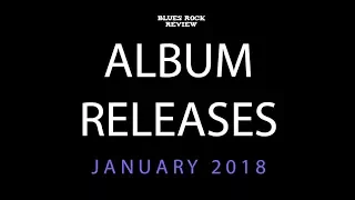 Album Releases: January 2018