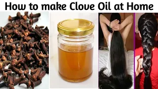 How to make Clove Oil at Home for Extreme Hair Growth | Clove Oil to get Soft, Smooth & Shiny Hair