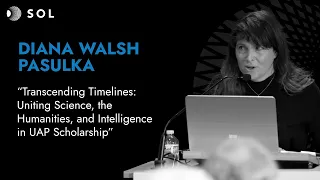 Diana Walsh Pasulka, Ph.D. on Uniting Science, the Humanities, and Intelligence in UAP Scholarship