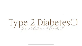 Type 2 Diabetes Mellitus ( part 1) // Type II Diabetes Mellitus.