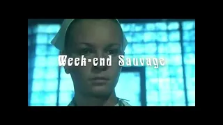 Week-end Sauvage trailer