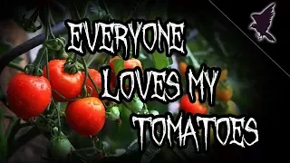 Everyone Loves My Tomatoes | Dark Narration