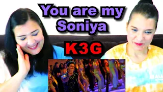 TEACHERS REACT | K3G - 'YOU ARE MY SONIYA' | Kareena Kapoor, Hrithik Roshan