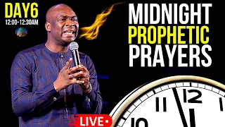 [DAY 6] 12:00AM-12:30AM MIDNIGHT PROPHETIC PRAYER | APOSTLE JOSHUA SELMAN