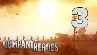 Прохождение Company of Heroes #3 - Карантан [Высадка в Нормандии][Эксперт]