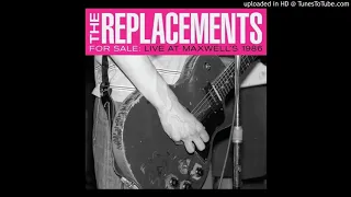 The Replacements - Hayday (Live at Maxwell's)