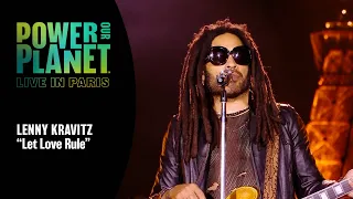 Lenny Kravitz Performs 'Let Love Rule' | Power Our Planet: Live in Paris