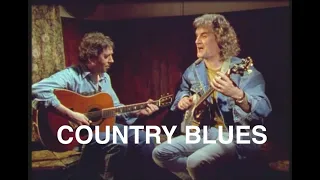 COUNTRY BLUES - Billy Connolly with Bert Jansch