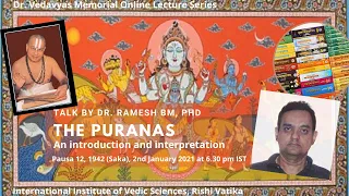 Talk on The Puranas: An introduction and interpretation- by Dr. Ramesh BM, PhD.