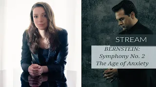 Stream with Yulianna Avdeeva & Robert Trevino: Bernstein - Symphony No. 2 "The Age of Anxiety"