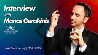 MANOS GERAKINIS PARFUMS | Interview with Founder Manos Gerakinis | New Launch - Methexis & Omen