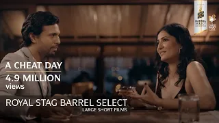 Royal Stag Barrel Select Large Short Films | A Cheat Day | Film Release