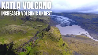 Increased Volcanic Unrest Under the Icelandic Subglacial Volcano Katla
