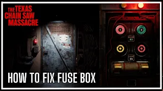 How To Solve Fuse Box Puzzle on Texas Chainsaw Massacre Game